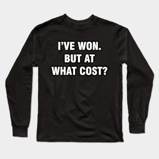 I've Won Meme Long Sleeve T-Shirt